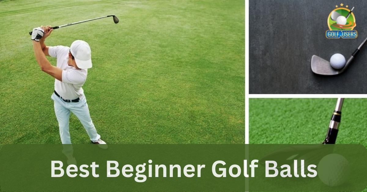 Best Beginner Golf Balls